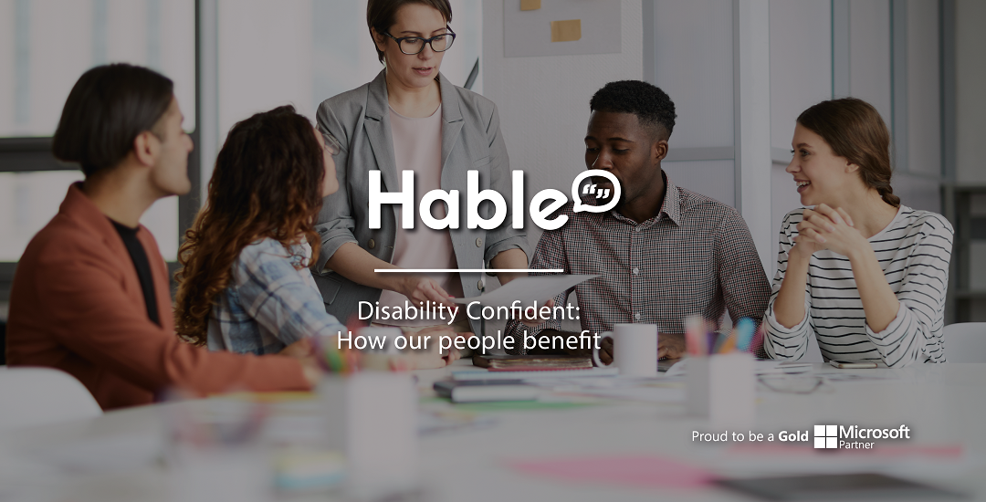 Disability Confident: How Our People Benefit