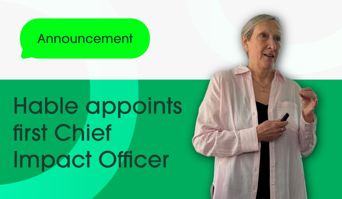 Hable appoints first ever Chief Impact Officer